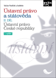 Ústavní právo a státověda II. díl – 3. vydání
