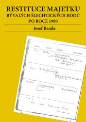 Restituce majetku bývalých šlechtických rodů po roce 1989